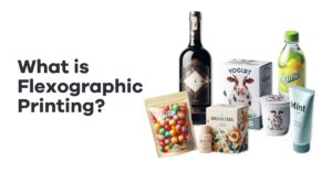 What is Flexographic Printing?